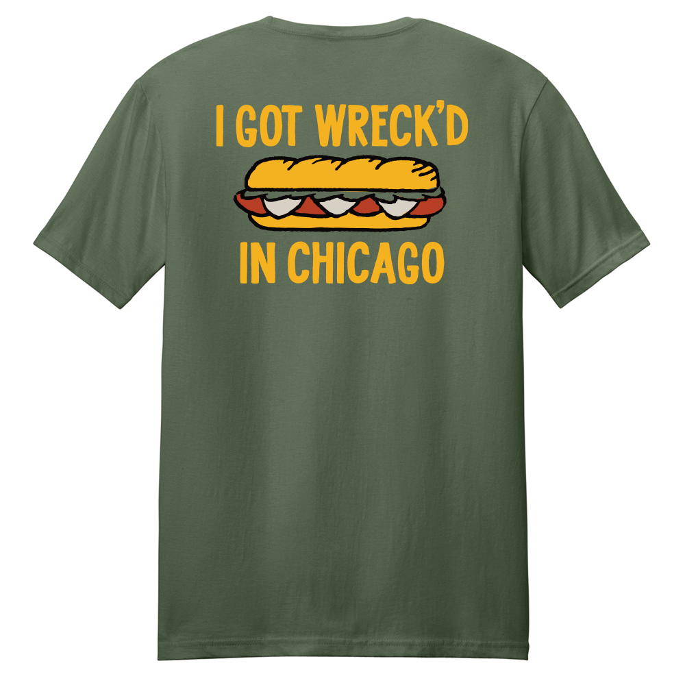 Image of Potbelly I Got Wreck'd in Chicago Tee